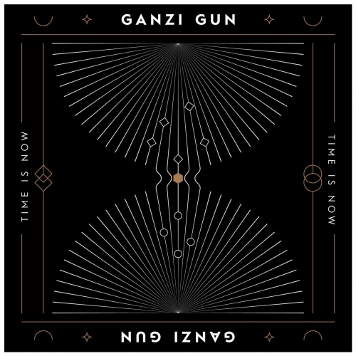 Ganzi Gun - Time Is Now (2020)