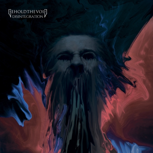 Behold the Void - Disintegration (2020)