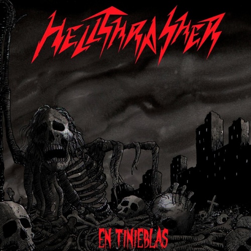 Hellthrasher - En Tinieblas (2020)