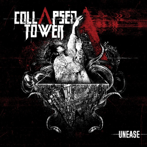 Collapsed Tower - Unease (2020)