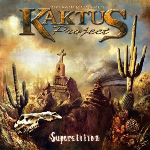 Sylvain Rouviere's Kaktus Project - Suреrstitiоn (2011)