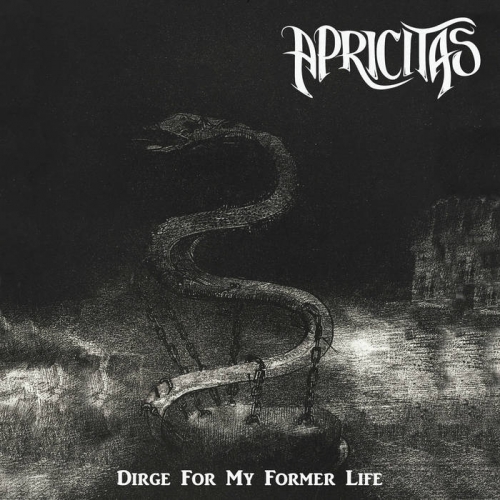 Apricitas - Dirge for My Former Life (2020)