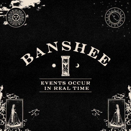 Banshee - Events Occur in Real Time (EP) (2020)