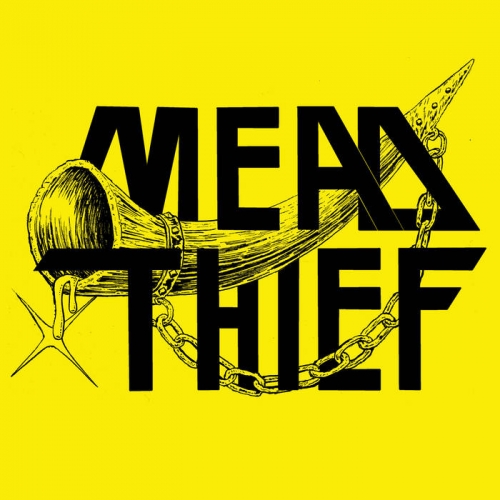 Mead Thief - Mead Thief (2020)
