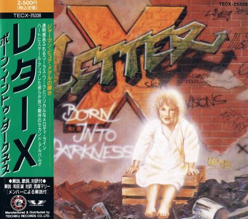 Letter X - Воrn Intо Dаrknеss [Jараnеsе Еditiоn] (1992)