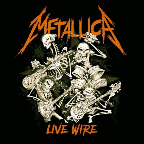 Metallica - Live Wire (2020)