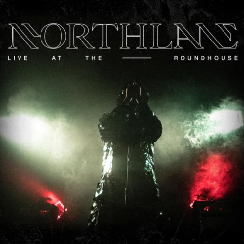 Northlane - Live at the Roundhouse (2020) + 1080p