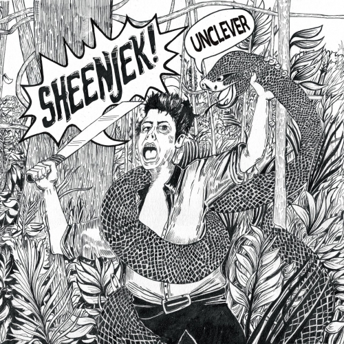 Sheenjek - Unclever (2020)