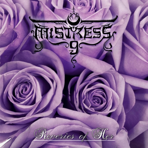 Mistress 9 - Reveries of Her (2020)