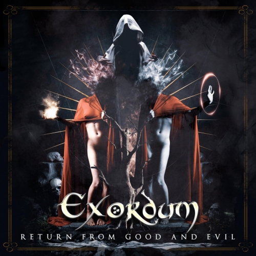 Exordum - Return from Good and Evil (2020)