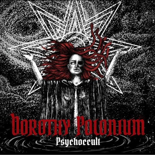 Dorothy Polonium - Psychoccult (2020)