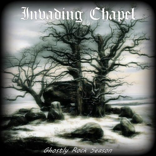 Invading Chapel - Ghostly Rock Season (2020)