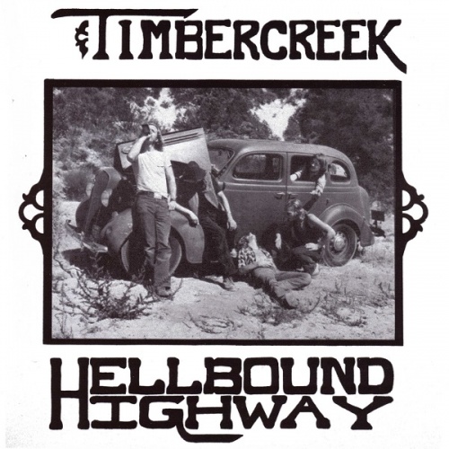 Timbercreek - Hellbound Highway (1975)