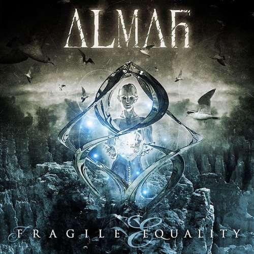 Almah - Frаgilе Еquаlitу (2008)