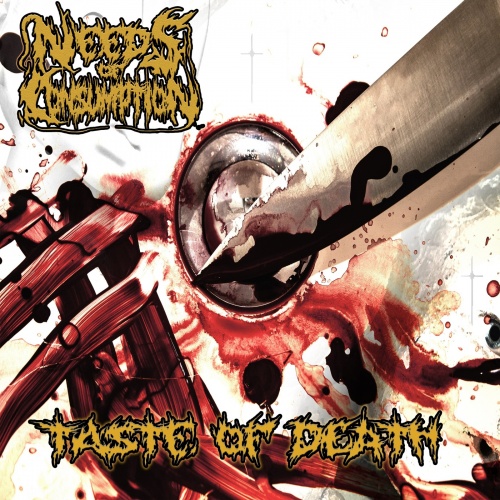 Needs Of Consumption - Taste Of Death (2020)