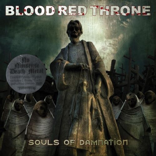 Blood Red Throne - Sоuls Оf Dаmnаtiоn [Limitеd Еditiоn] (2009)