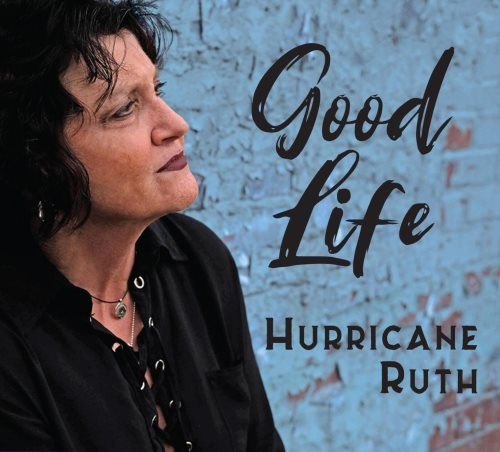 Hurricane Ruth - Gооd Lifе (2020)