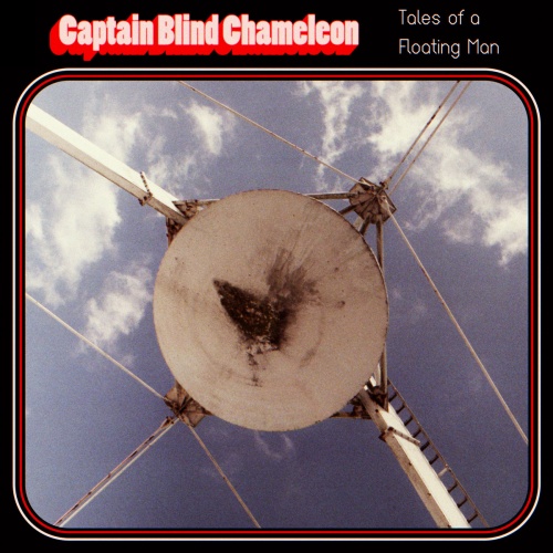 Captain Blind Chameleon - Tales of a Floating Man (2020)