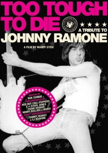 VA - Too Tough to Die. A Tribute to Johnny Ramone (2006)