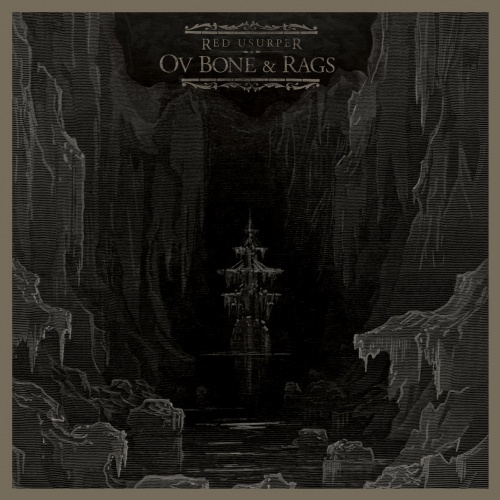 Red Usurper - Ov Bone & Rags (EP) (2020)