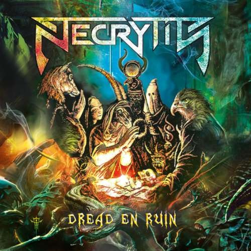 Necrytis - Drеаd Еn Ruin (2018)