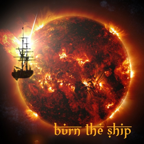 Burn The Ship - Burn The Ship (2020)