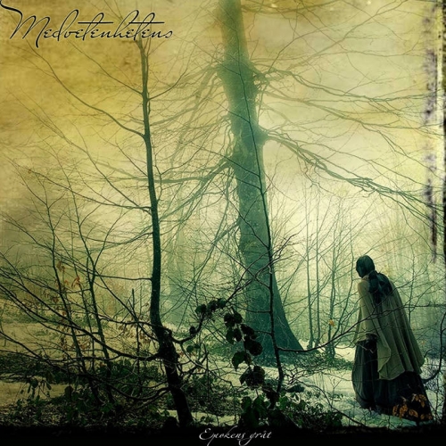 Medvetenhetens - Epokens Gråt (2020)