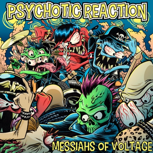 Psychotic Reaction - Messiahs of Voltage (2020)