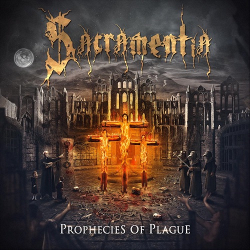 Sacramentia - Prophecies of Plague (2020)
