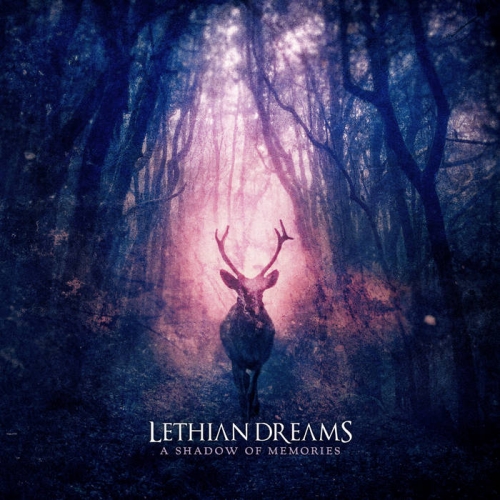 Lethian Dreams - A Shadow of Memories (2020)