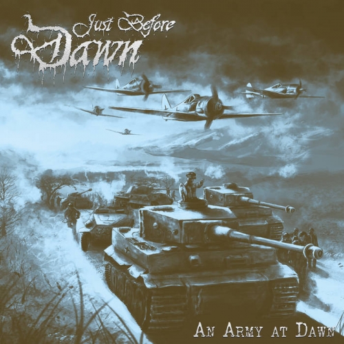 Just Before Dawn - An Army at Dawn (2020)