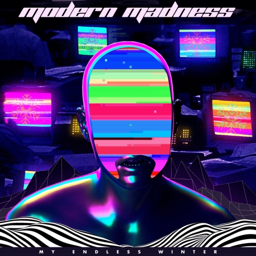 My Endless Winter - Modern Madness (2020)