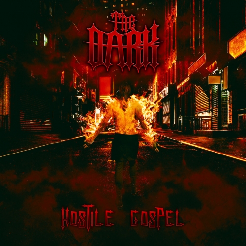 The Dark - Hostile Gospel (2020)