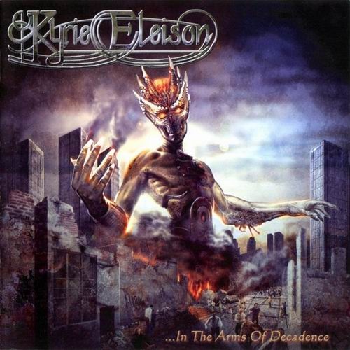 Kyrie Eleison - In The Arms Of Decadence (2007)