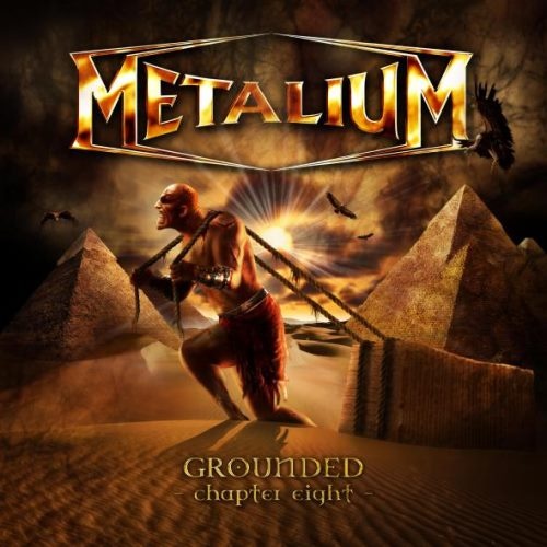 Metalium - Grоundеd: Сhарtеr Еight (2009)