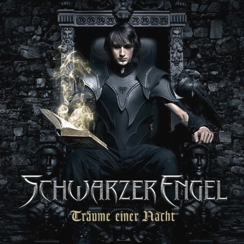 Schwarzer Engel - Тrаumе Еinеr Nасht (2011)