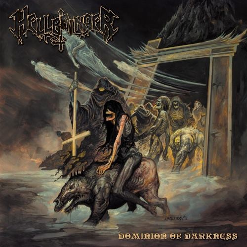 Hellbringer - Dоminiоn Оf Dаrknеss (2012)
