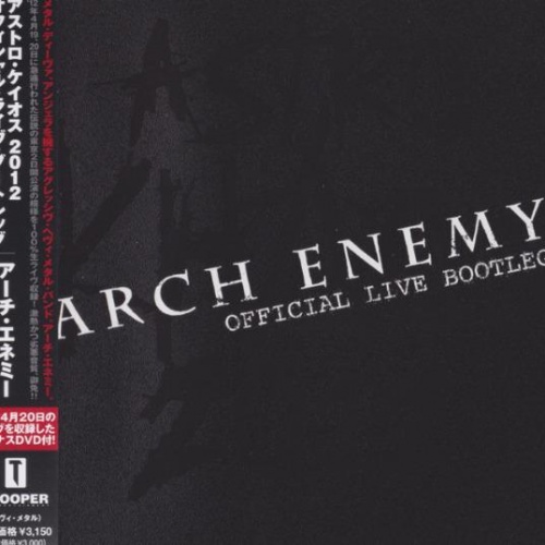 Arch Enemy - Astro Khaos (Official Live Bootleg) (2012)