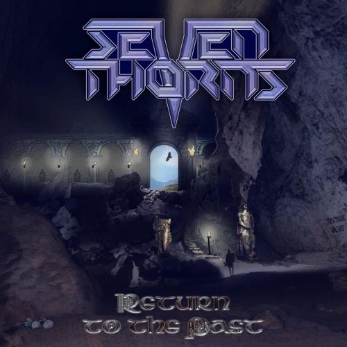 Seven Thorns - Rеturn То Тhе Раst (2010)