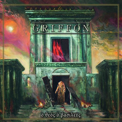 Griffon - Ὸ Θεός Ὸ Βασιλεύς (O Theos, O Basileus) (2020)