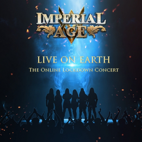 Imperial Age - Live on Earth (The Online Lockdown Concert) (2020)