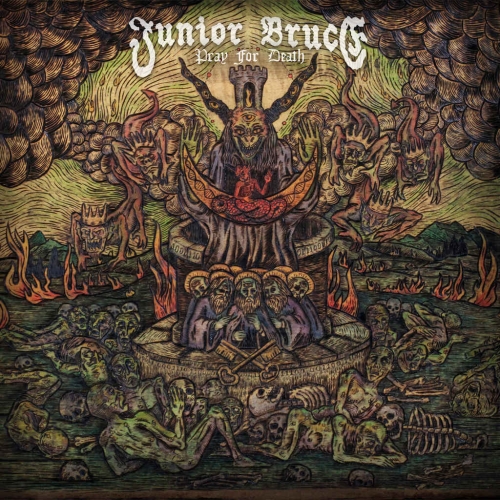 Junior Bruce - Pray for Death (2020)