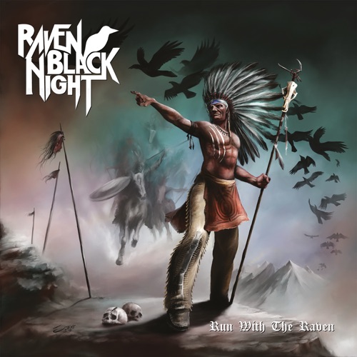 Raven Black Night - Run with the Raven (2020)