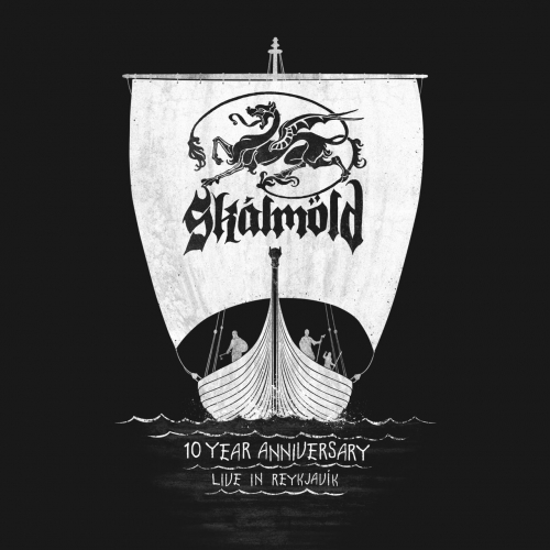 Skalmold - 10 Year Anniversary - Live in Reykjavík (2020) + 1080p