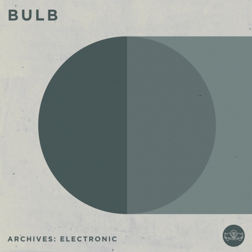 Bulb - Archives: Electronic (2020)