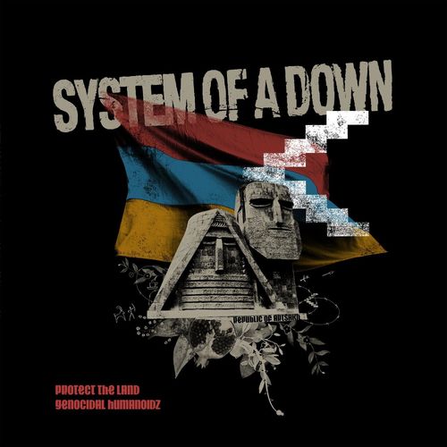 System of a Down - Protect The Land / Genocidal Humanoidz (Singles) (2020)