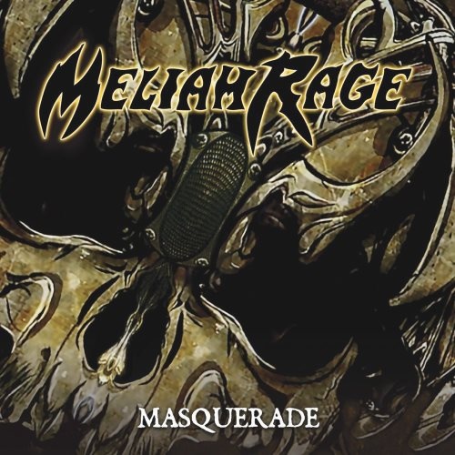 Meliah Rage - Маsquеrаdе (2009)