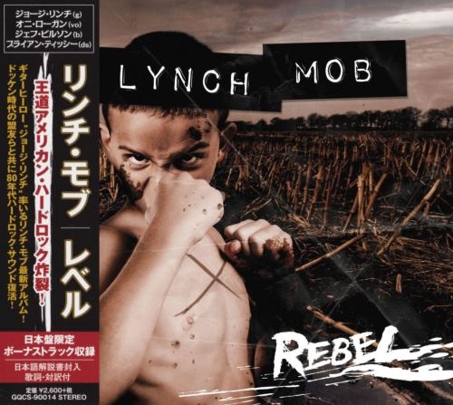 Lynch Mob - Rеbеl [Jараnеsе Еditiоn] (2015)