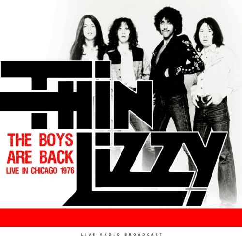 Thin Lizzy – The Boys Are Back Live in Chicago (1976/2020)