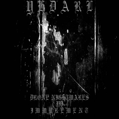 Yhdarl - Drone Nightmares - Iii - Immurement (2020)